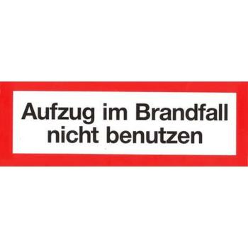 Schild Aufzug im Brandfall nicht benutzen selbstklebend nachleuchtend